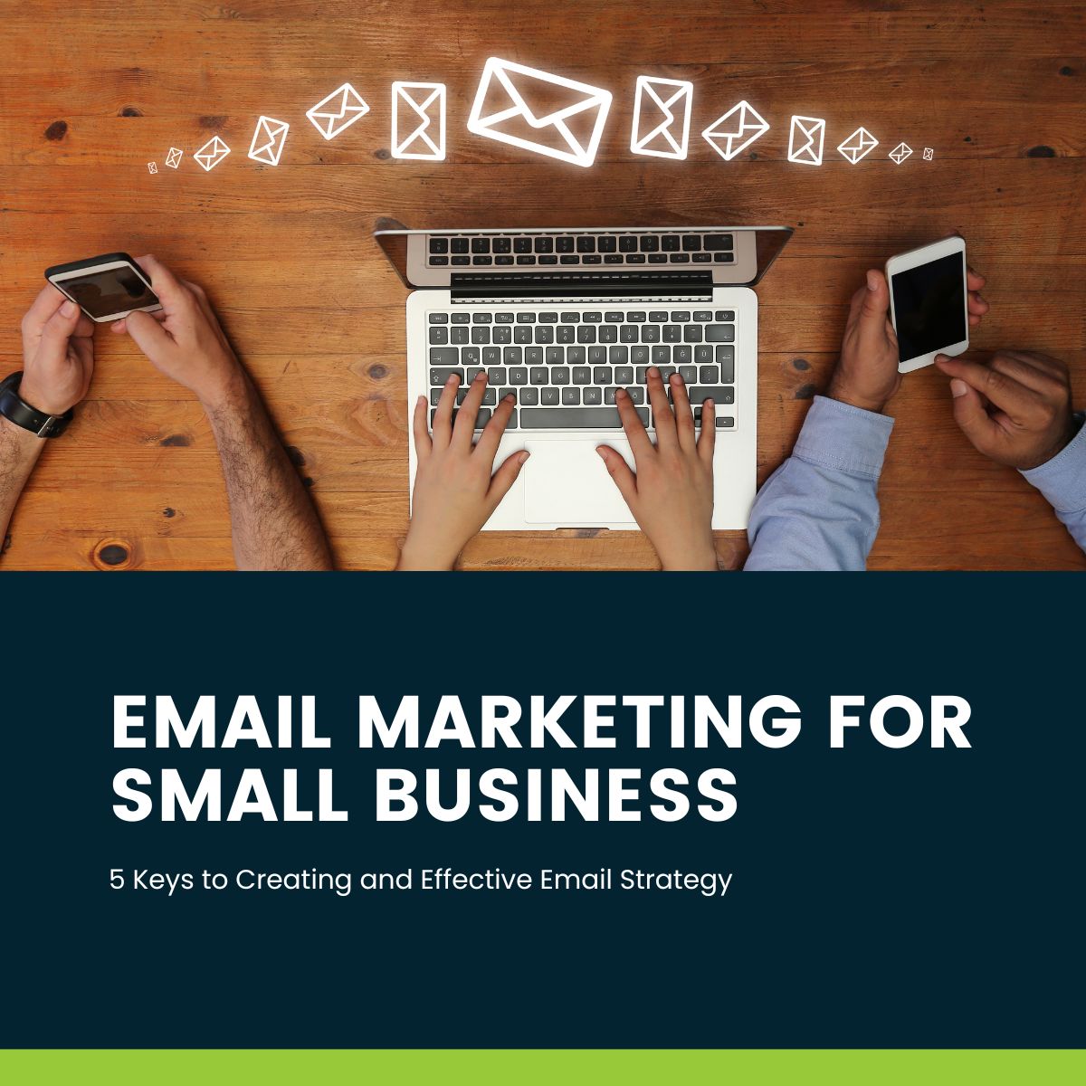 Email Marketing for Small Businesses